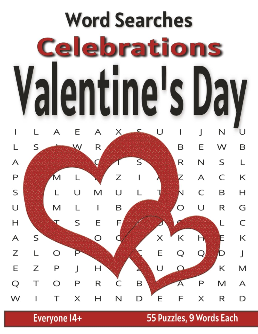 Valentine's Day - Word Search Puzzles: Screen-Free! Challenging Brain Activity for All Ages 14+ (Word Search Celebrations)
