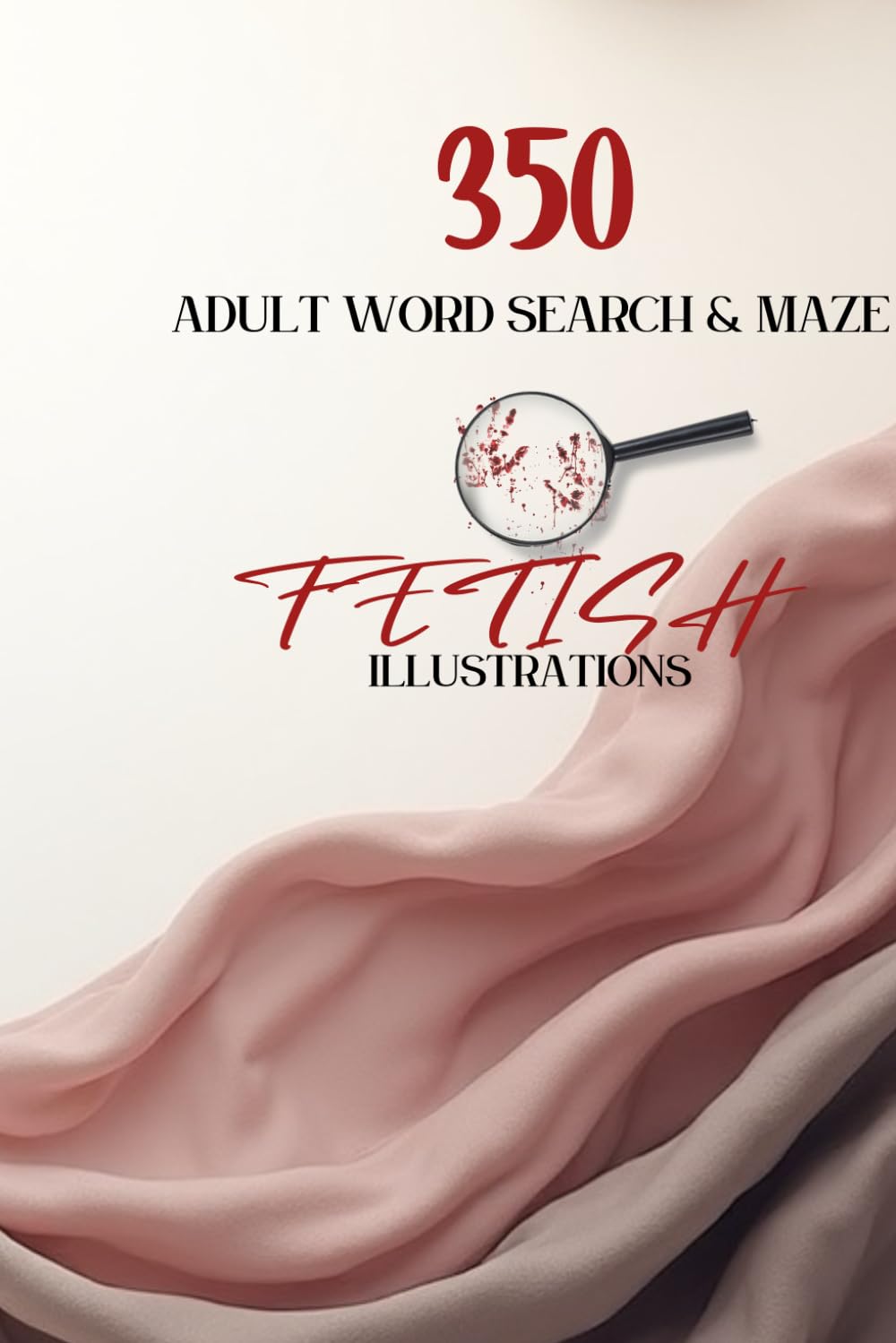 ADULT WORD SEARCH AND MAZE GAMES FETISH ILLUSTRATIONS
