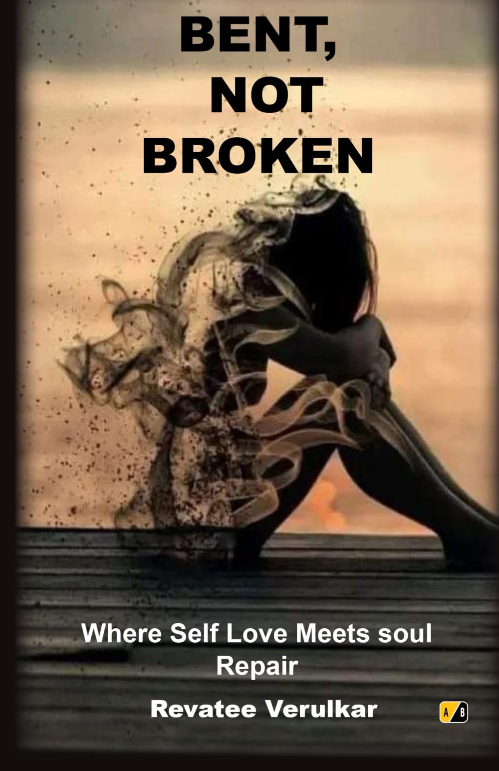 Bent, Not Broken: Where Self Love Meets Soul Repair