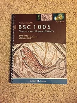 A Lecture Manual for BSC 1005 Genetics and Human Heredity