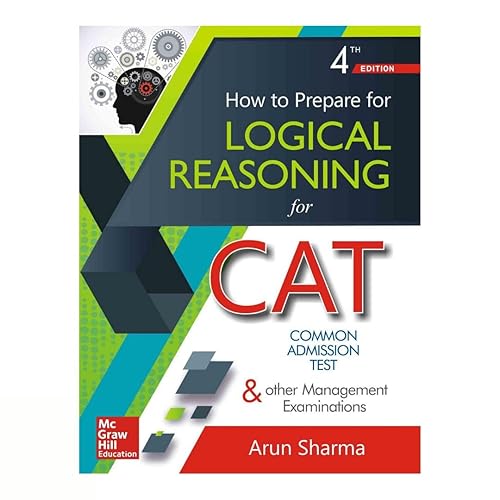 How to Prepare for Logical Reasoning for CAT Test &amp; Other Management Examinations 4th Edition (English, Paperback, Arun Sharma)