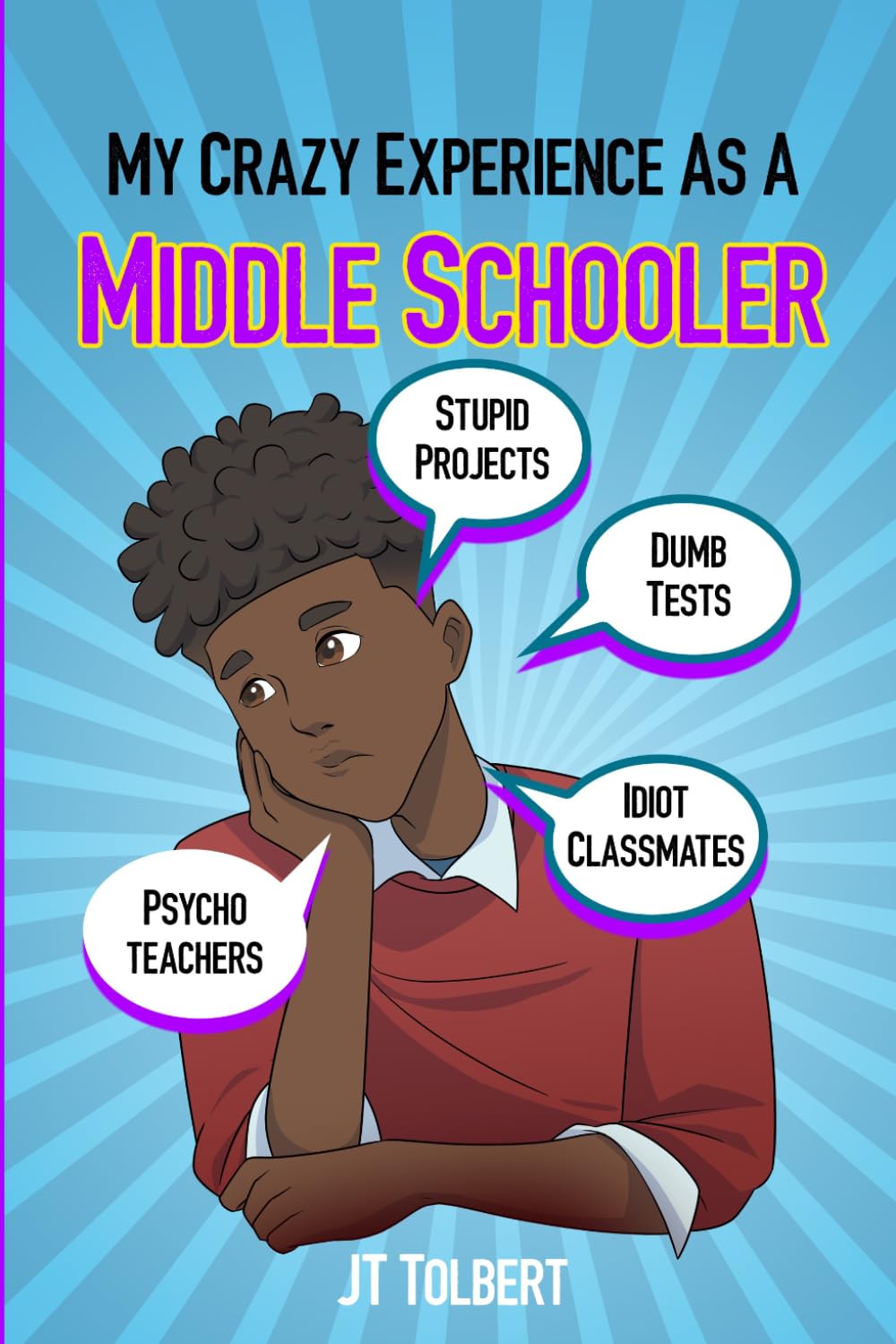 My Crazy Experience As A Middle Schooler