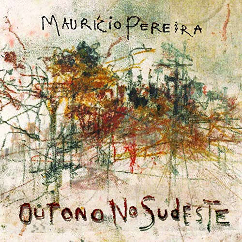 Mauricio Pereira - VINIL - Outono no Sudeste