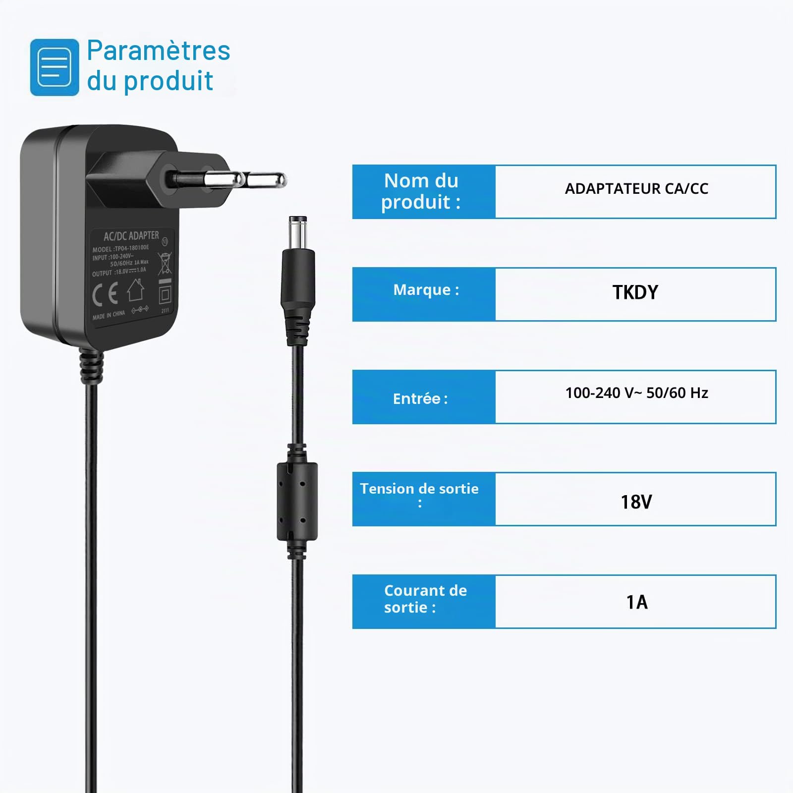 Adaptateur d'alimentation 18V 1A Fiche Centre Positif DC 5.5x2.1mm AC 100-240V à DC 18V 1 Amp pour équipements 18Volt 100mA 200mA 300mA 400mA 500mA 600mA 700mA 800mA 900mA 1000mA