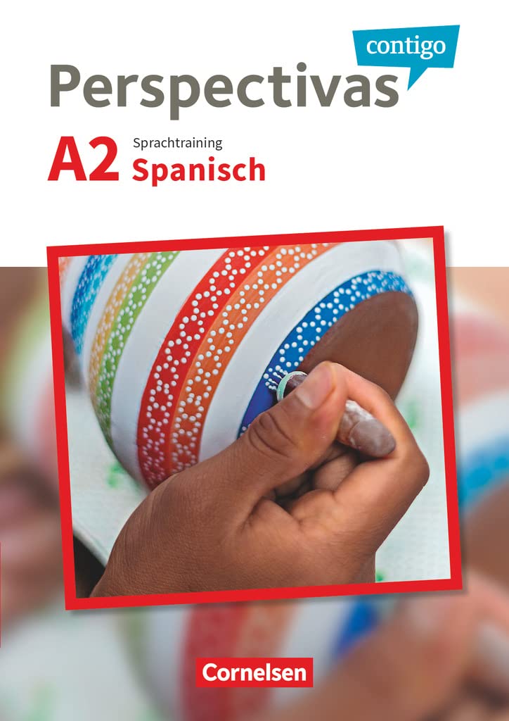 Perspectivas contigo - Spanisch für Erwachsene - A2: Sprachtraining (Perspectivas contigo, A2)