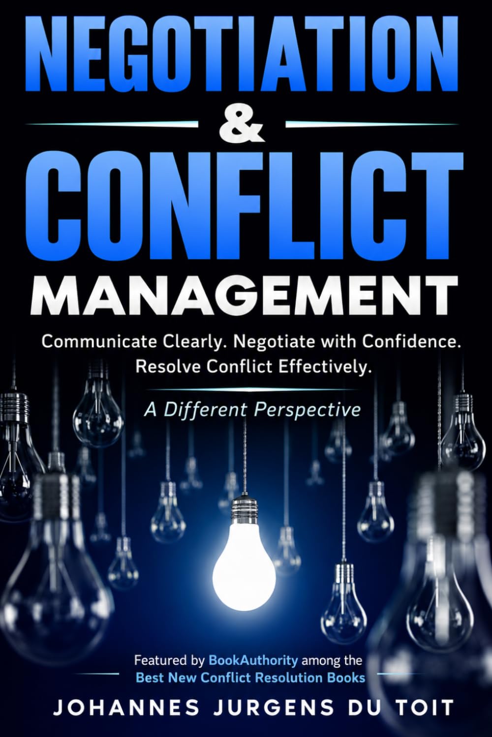 Negotiation & Conflict Management: A Different Perspective