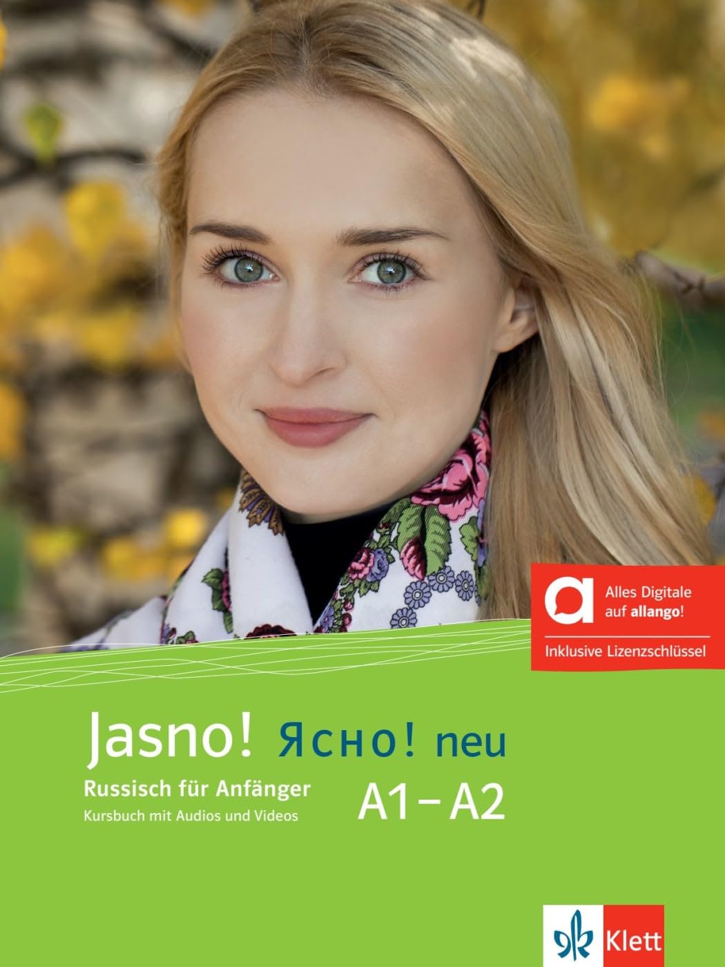 Jasno! neu A1–A2 – Hybride Ausgabe allango: Russisch. Kursbuch mit Audios und Videos inklusive Lizenzschlüssel allango (24 Monate) (Jasno! neu: Russisch)