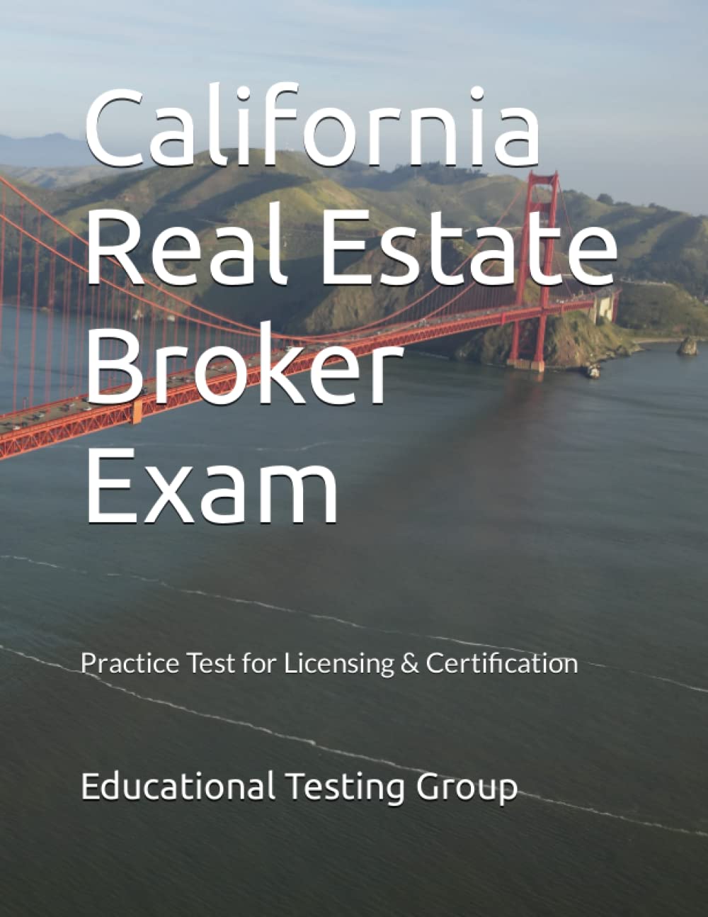 California Real Estate Broker Exam Practice Test for Licensing