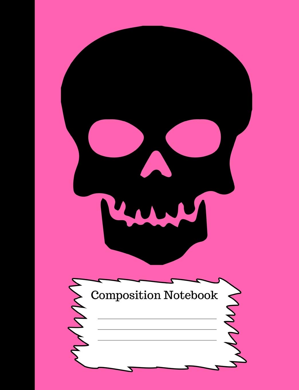 Composition Notebook: Pink Skull Notepad/Pad for Students (Lined/Ruled) (High School, Grad, Graduate, Uni), Girls, Women Female Tattoo Artists, Gothic Art Lovers, Death, Goth, Emo Gift/Present