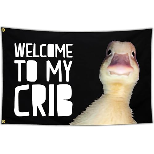 Cuiliqun Welcome to My Crib Duck Flag 3x5 Ft Funny Tapestry Flags for Bedroom Room Guys College Dorm Cool Meme Wall Flags Posters Banners for Room Decor