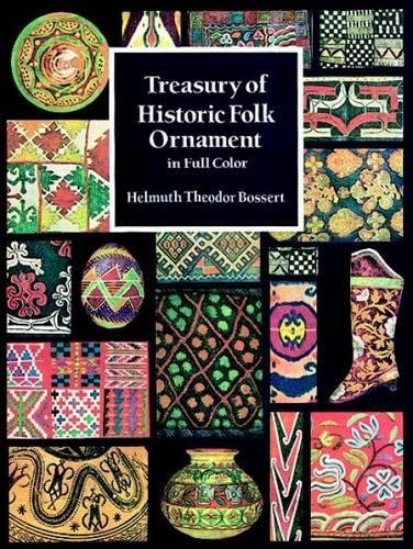 Treasury of Historic Folk Ornament in Full Color (Dover Pictorial Archive)
