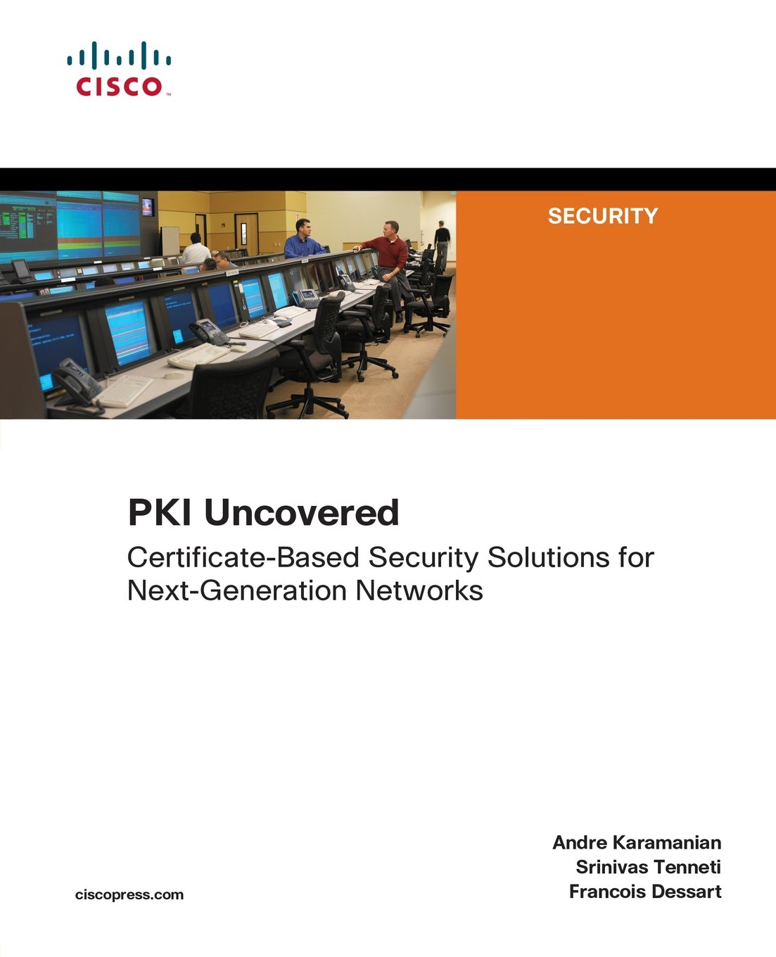Pki Uncovered Certificate Based Security Solutions For Next Generation  Networks | Desertcart Seychelles