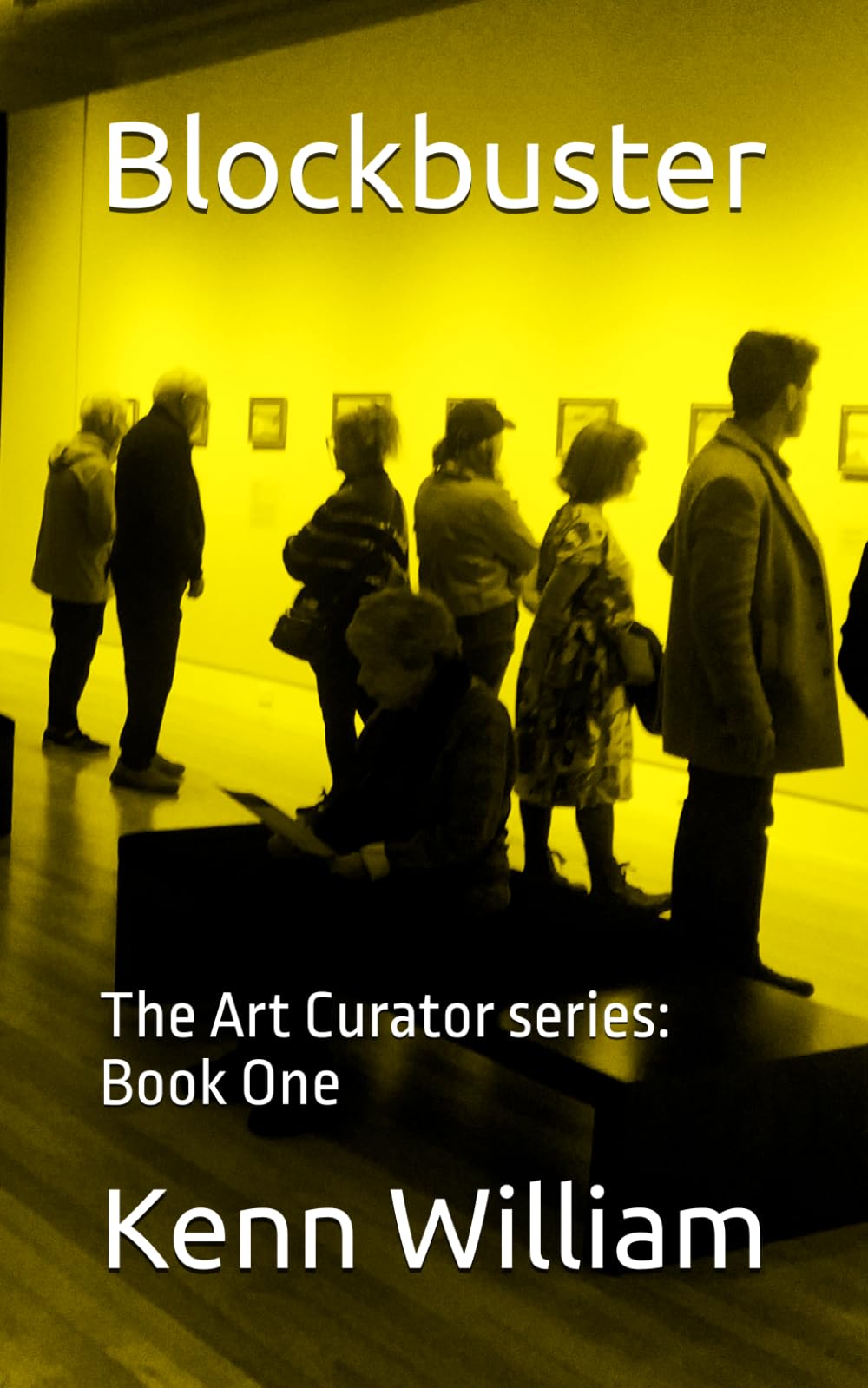 Blockbuster: The Art Curator series: Book One