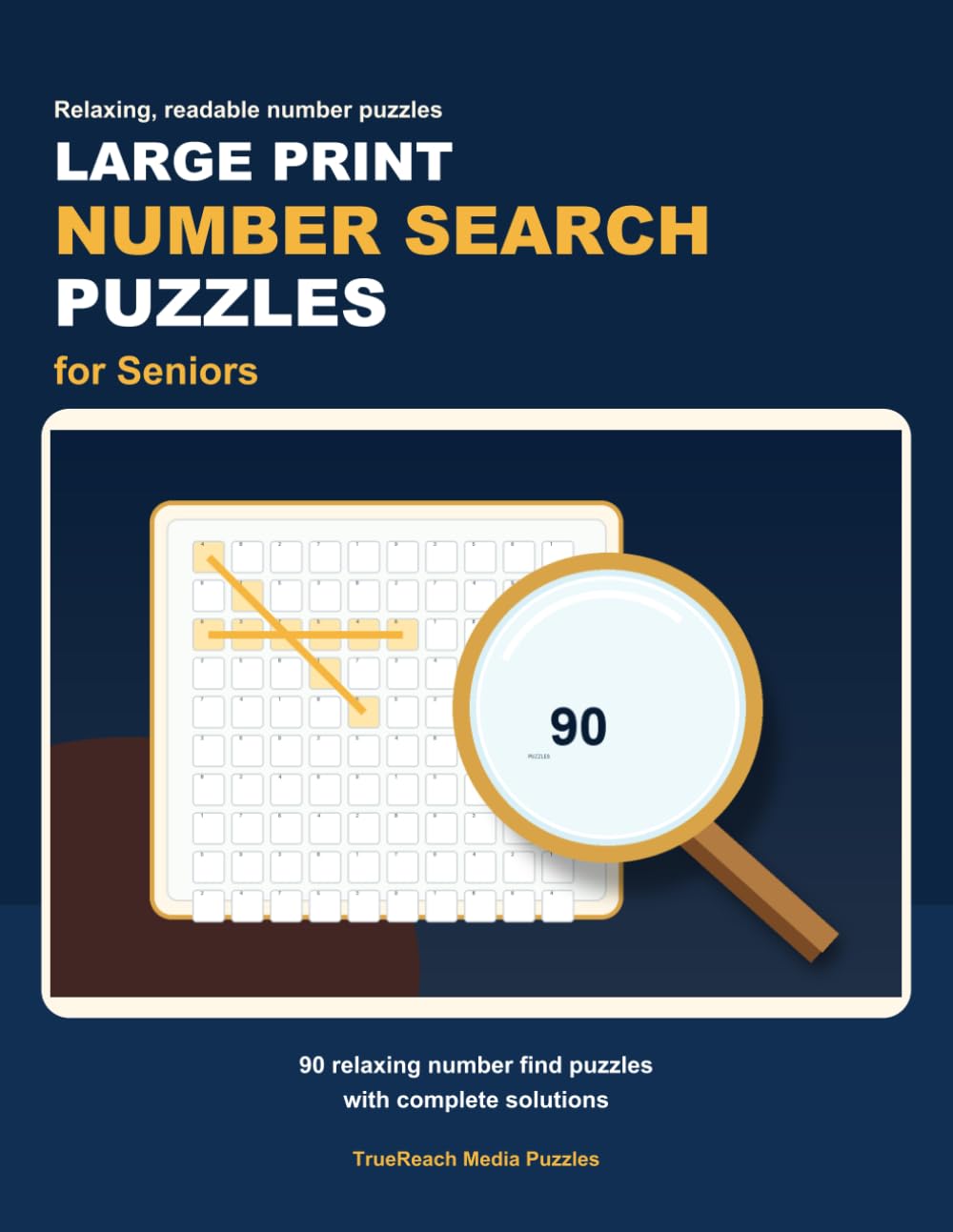 Large Print Number Search Puzzles for Seniors: 90 Relaxing Number Find Puzzles with Solutions (Relaxing Large Print Puzzle Books)