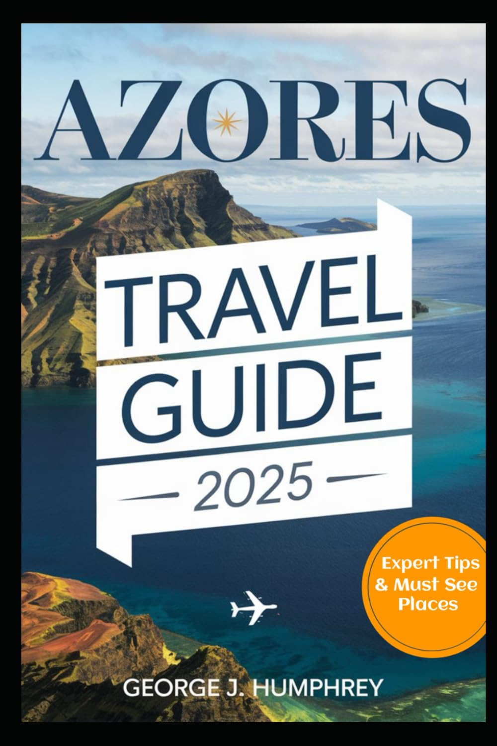 Azores Travel Guide 2025: Explore São Miguel, Terceira & Pico – Hidden Gems, Scenic Hikes, Hot Springs & Whale Watching Tips