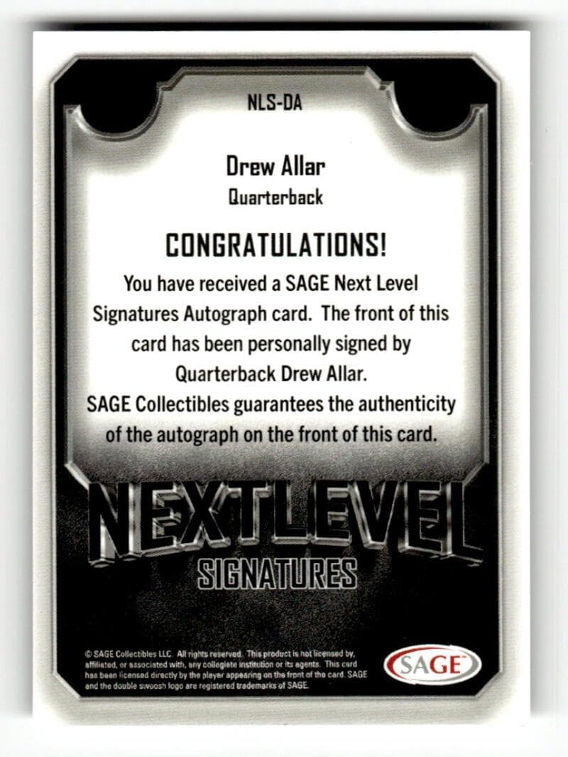 2025 SAGE HIT Low Series Next Level Signature Silver #NLS-DA Drew Allar RC AUTO 10/25 Penn State Nittany Lions Football Trading Card