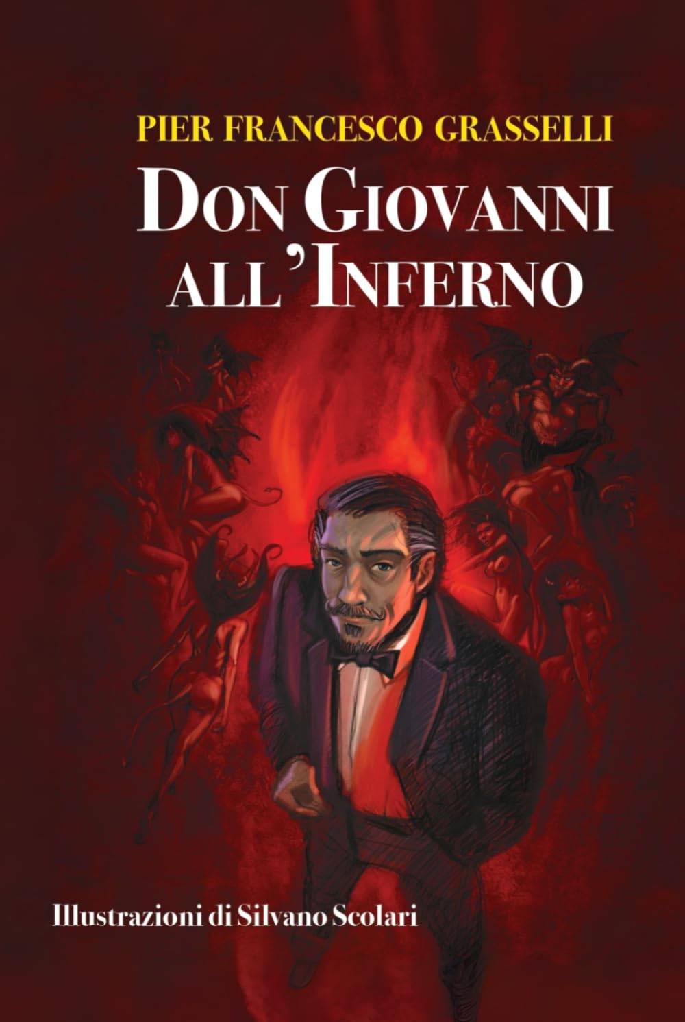 Don Giovanni all'Inferno: Il seduttore più celebre del mondo in un’odissea peccaminosa tra dannazione e riscatto