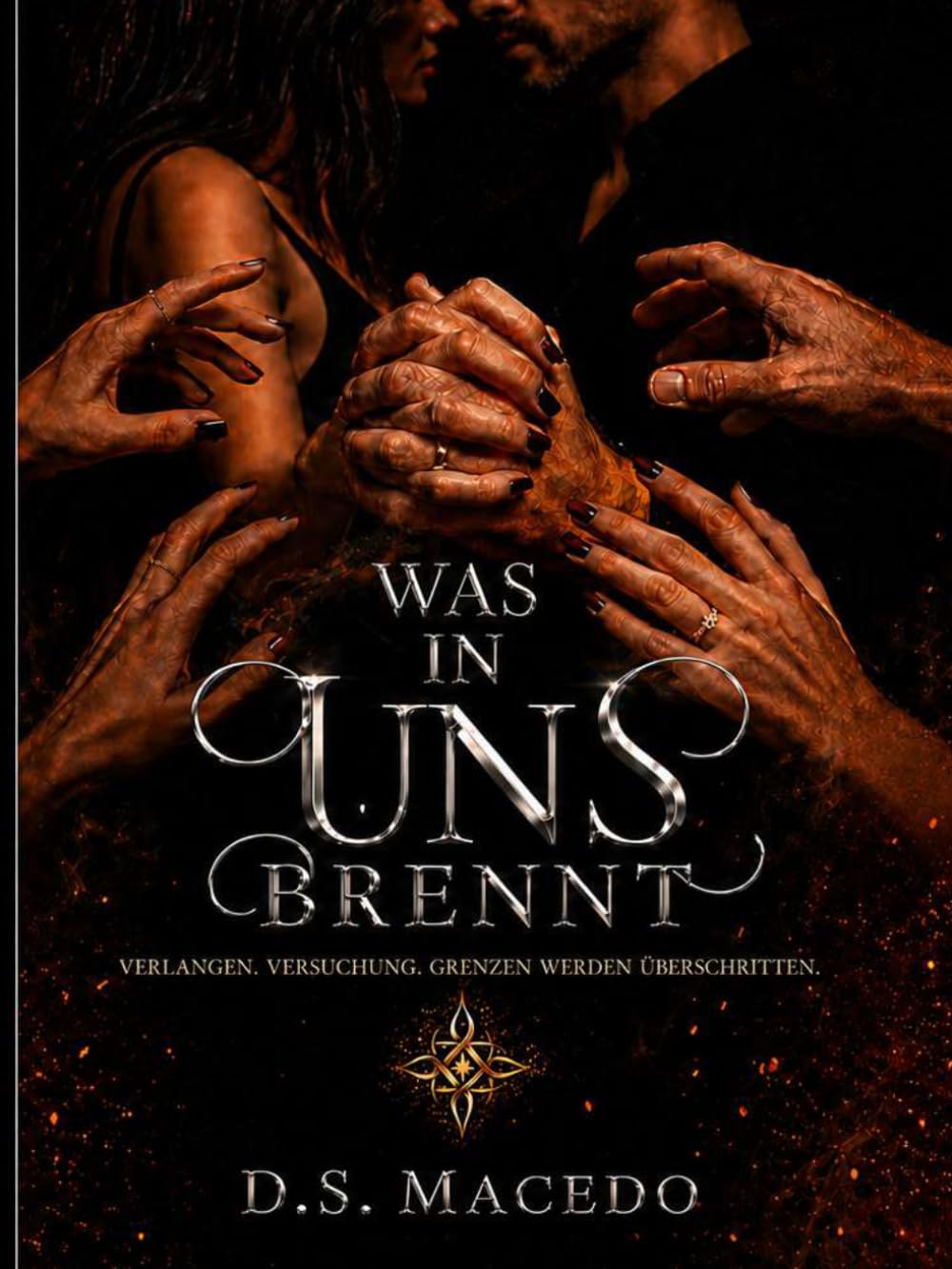 Was in Uns Brennt