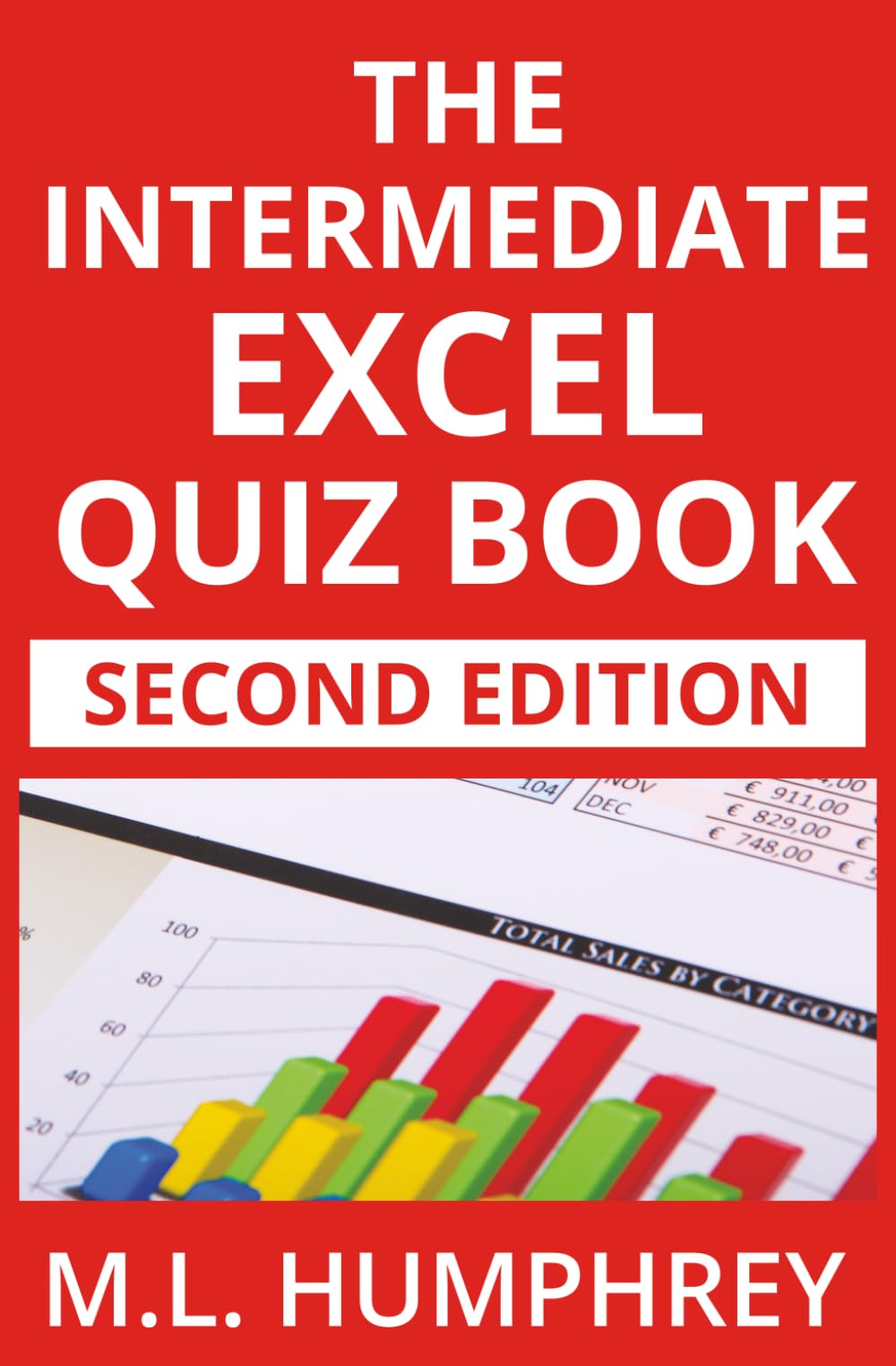 The Intermediate Excel Quiz Book: Second Edition (2)