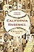 California Baseball: From The Pioneers To The Glory Years