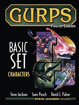 GURPS Basic Set: Characters, Fourth Edition: (B&W Hardcover) (GURPS Basic Set, Fourth Edition (b&w), from Steve Jackson Games)
