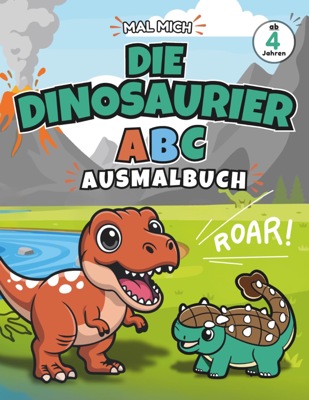 Mal mich, Dinosaurier: ABC Lern- & Ausmalbuch für Kinder ab 4 Jahren