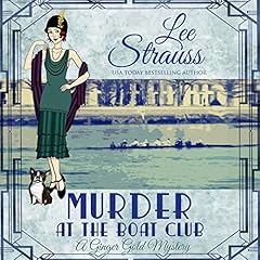Couverture de Murder at the Boat Club (A 1920s Cozy Historical Mystery)