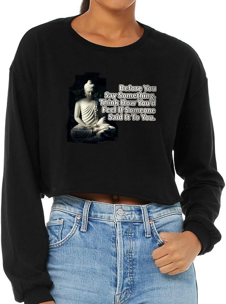 Buddha Quote Cropped Long Sleeve T-Shirt - Buddhist Philosophy Clothing - Wise Quote Clothing