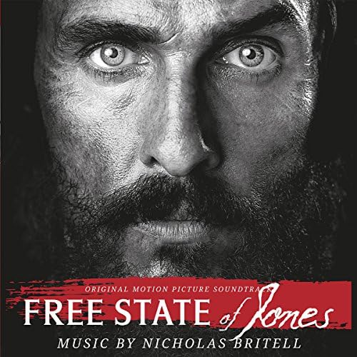 Free State of Jones Soundtrack by Nicholas Britell — album cover