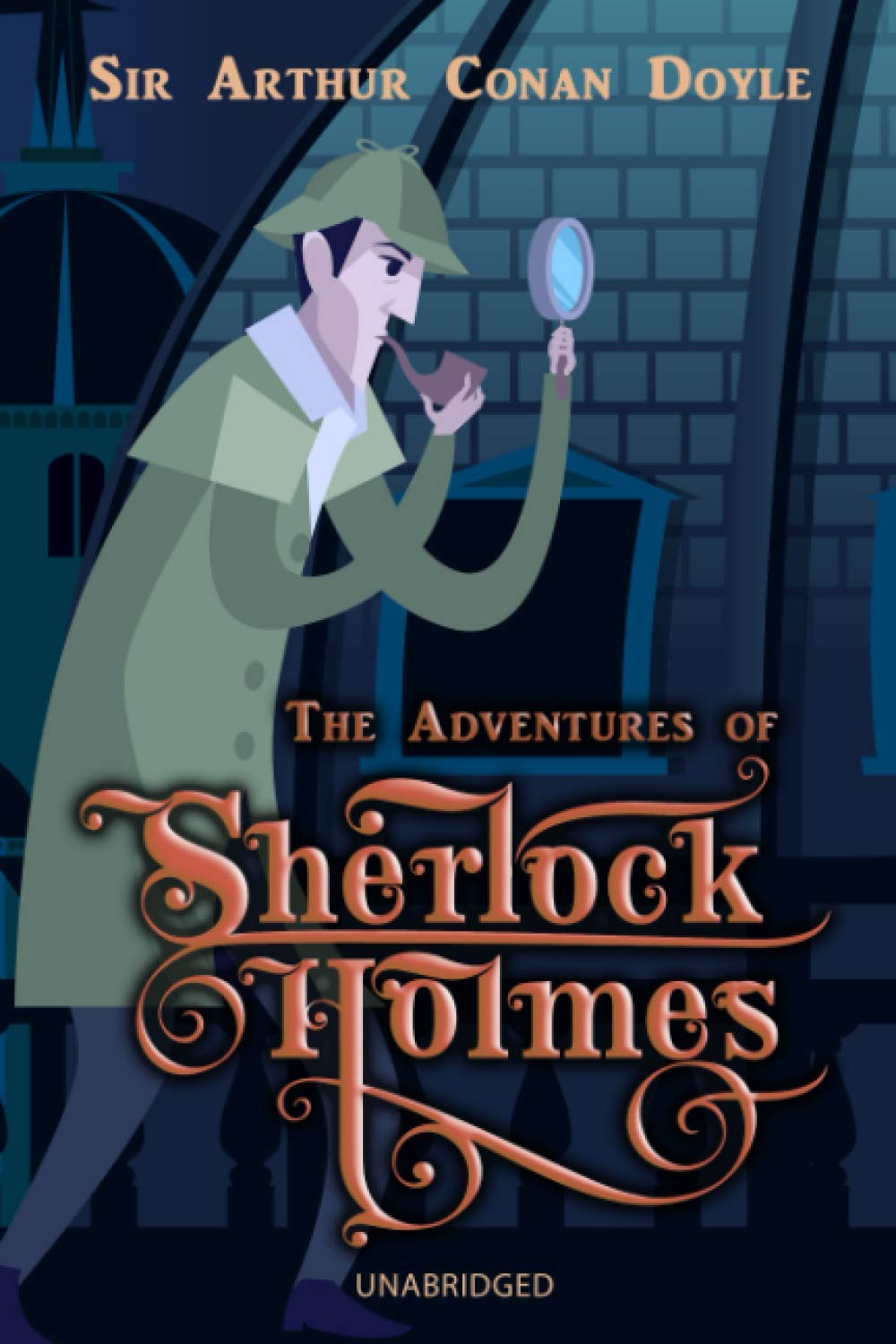 THE ADVENTURES OF SHERLOCK HOLMES - UNABRIDGED