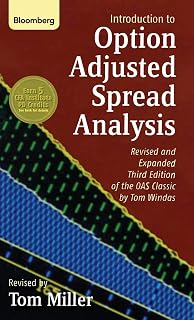 Introduction to Option-Adjusted Spread Analysis: Revised and Expanded Third Edition of the OAS Classic by Tom Windas