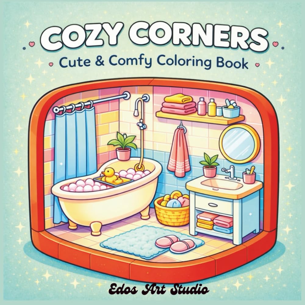 Cozy Corners: Cute & Comfy Coloring Book