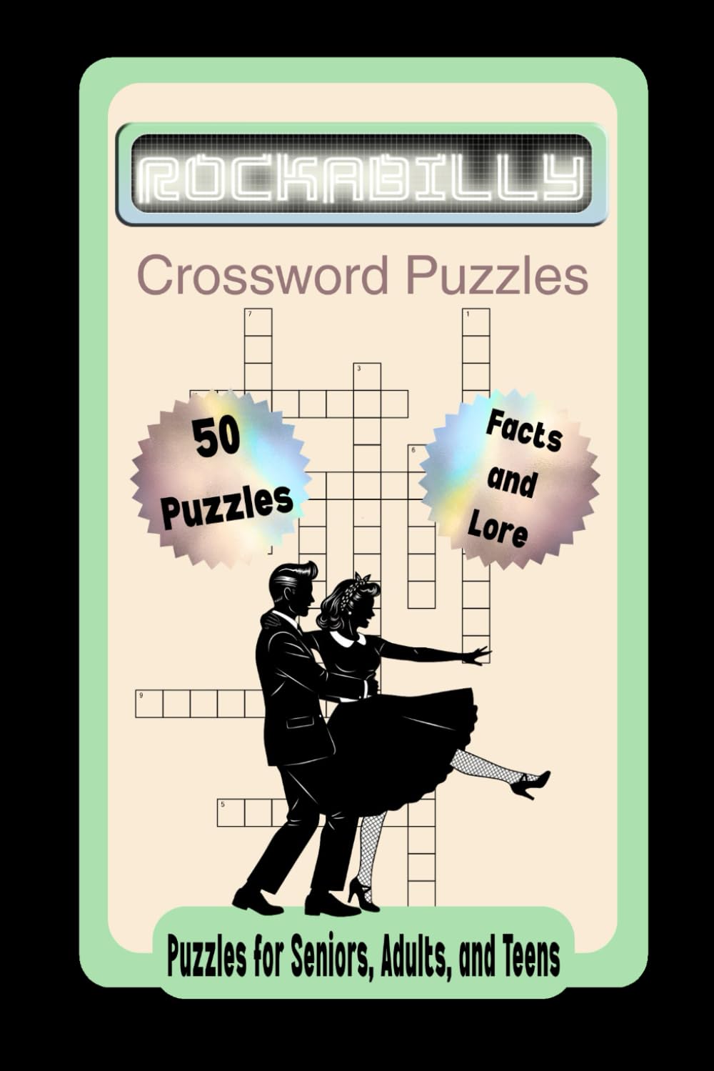Rockabilly Crossword Puzzles: Crossword Puzzles with Easy to Read Print about Rockabillies and the Rockabilly Subculture | 6x9 inches, 102 pages | 50 ... Gift for Vacations, Holidays, and Relaxation
