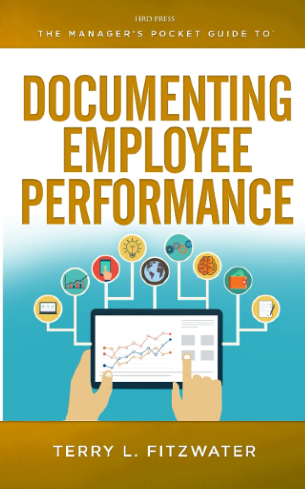 Buy Manager's Pocket Guide to Documenting Employee Performance — BookShops.in