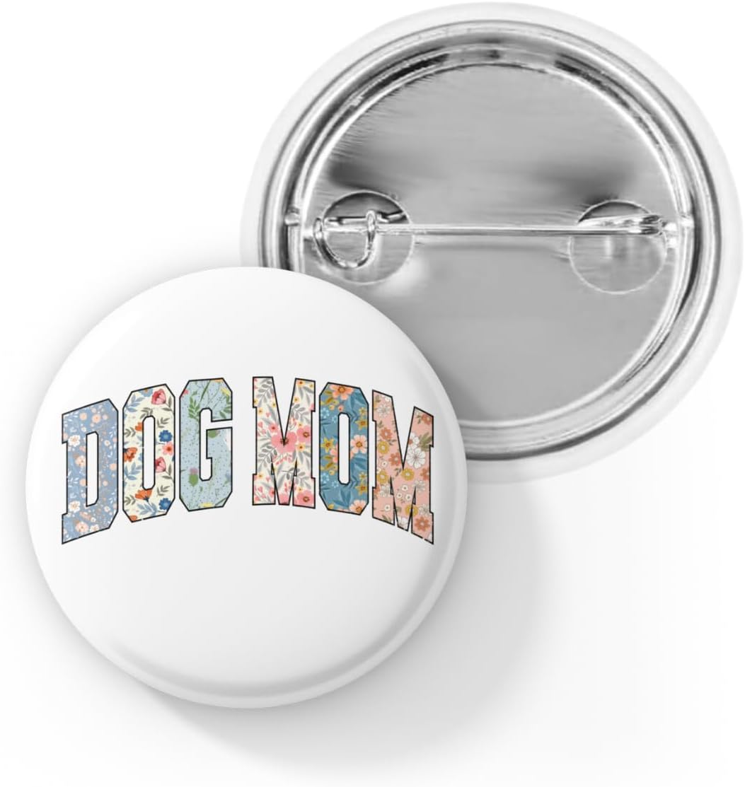Dog Mom Pin Back Button – Floral Dog Lover Badge – Cute Pet Parent Gift for Women, Vintage Floral Dogs Lover Lapel Pin