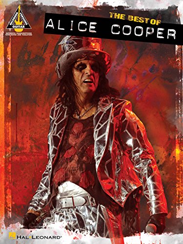 The Best of Alice Cooper Electric Guitar Songbook | Guitar Recorded Versions Note for Note Transcriptions in Standard Notation and Guitar Tab | 12 Classic Rock Songs Collection for Dedicated Players image 2
