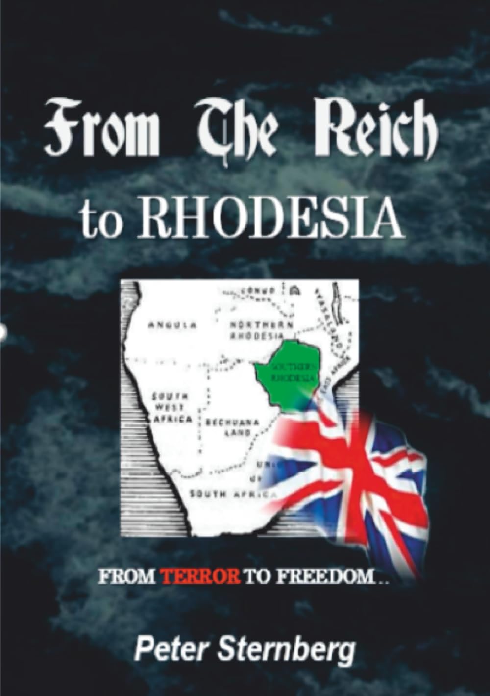 From the Reich to Rhodesia