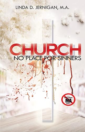 CHURCH No Place For Sinners