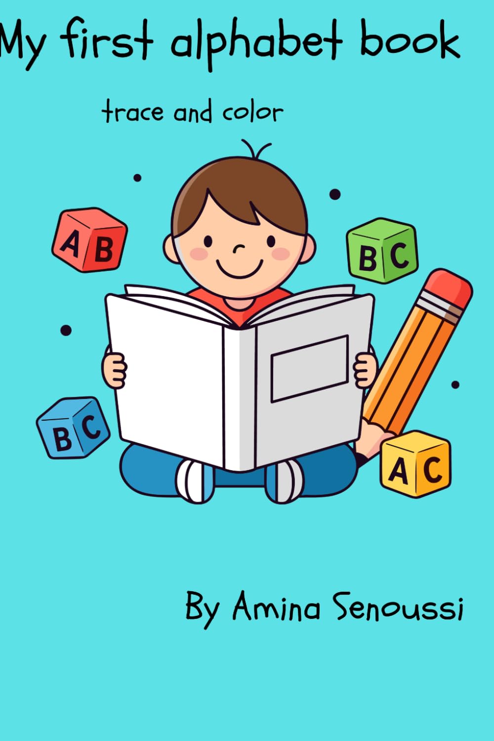My first alphabet book