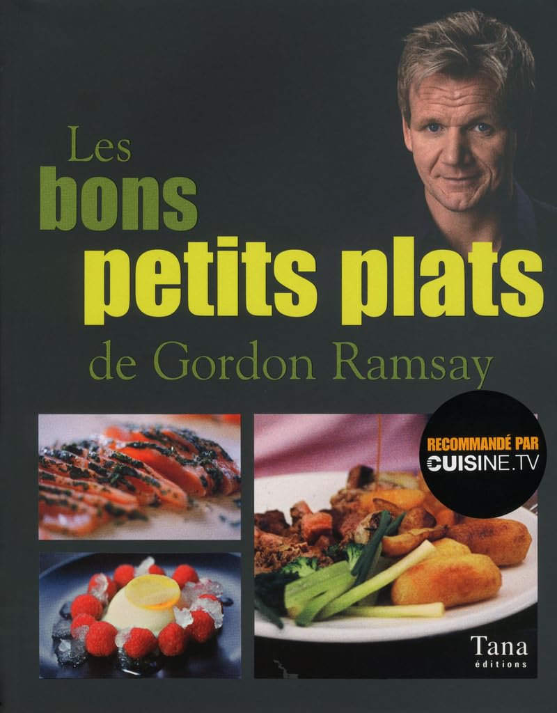 Tana Les bons petits plats de Gordon Ramsay