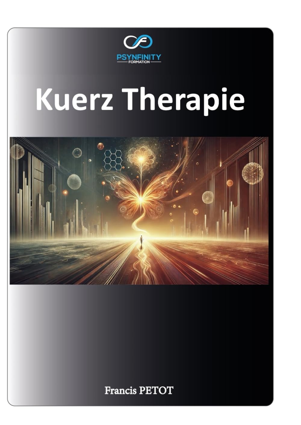 Kuerztherapie: Praktiker (Psynfinity formation)