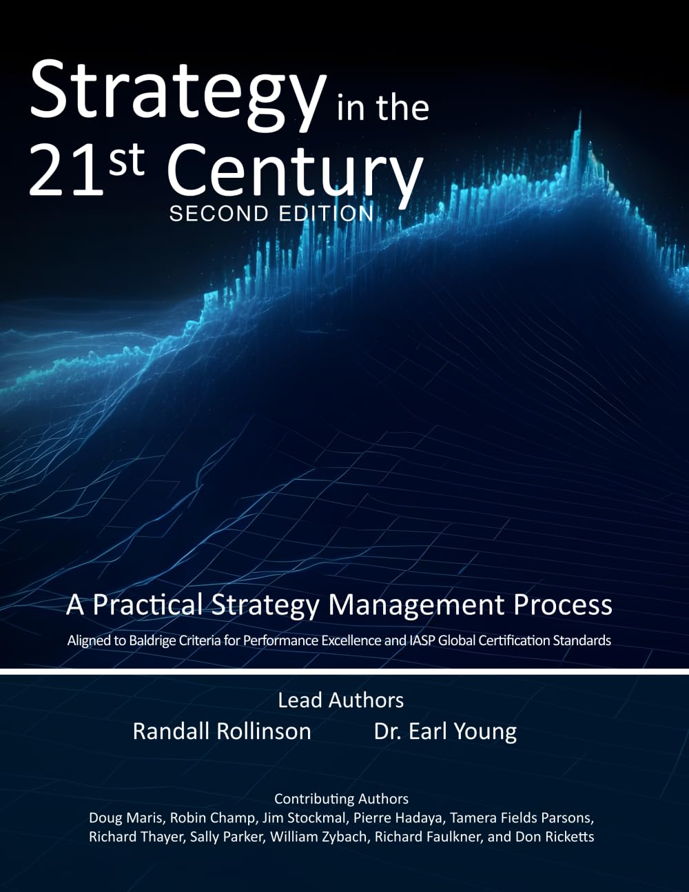 Strategy in the 21st Century, Second Edition: A Practical Strategic Management Process