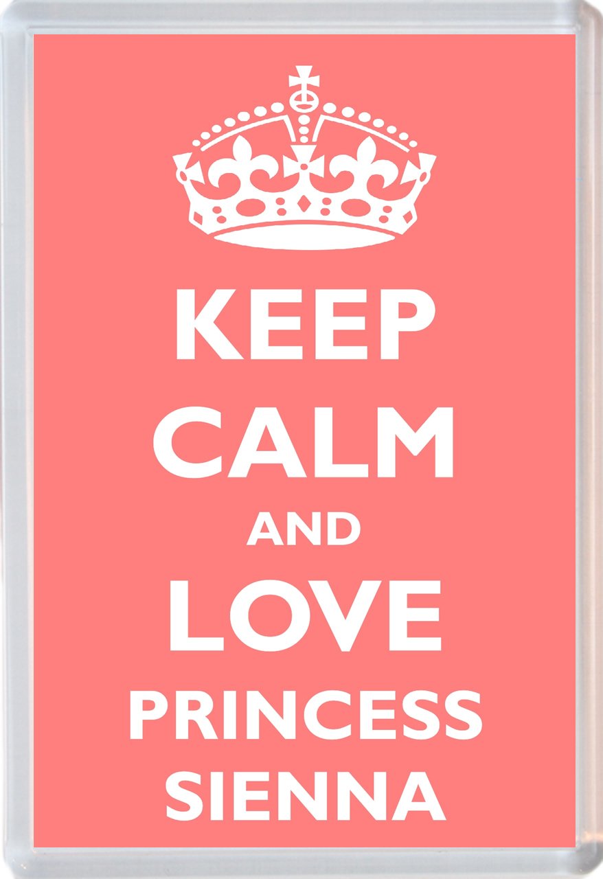 Baked Bean Store Keep Calm And Love Princess Sienna - Jumbo Fridge Magnet Souvenir Present
