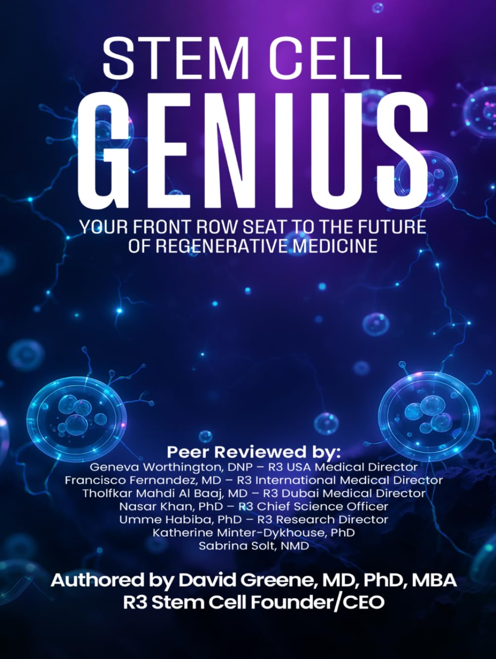 Stem Cell Genius: Your Front Row Seat to the Future of Regenerative Medicine