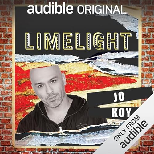 Ep. 24: Just Playing With Jo Koy (Limelight) Audiolibro Por Jo Koy, Erin Foley, Adam Newman, Mark Chalifoux, Andi Smith arte 