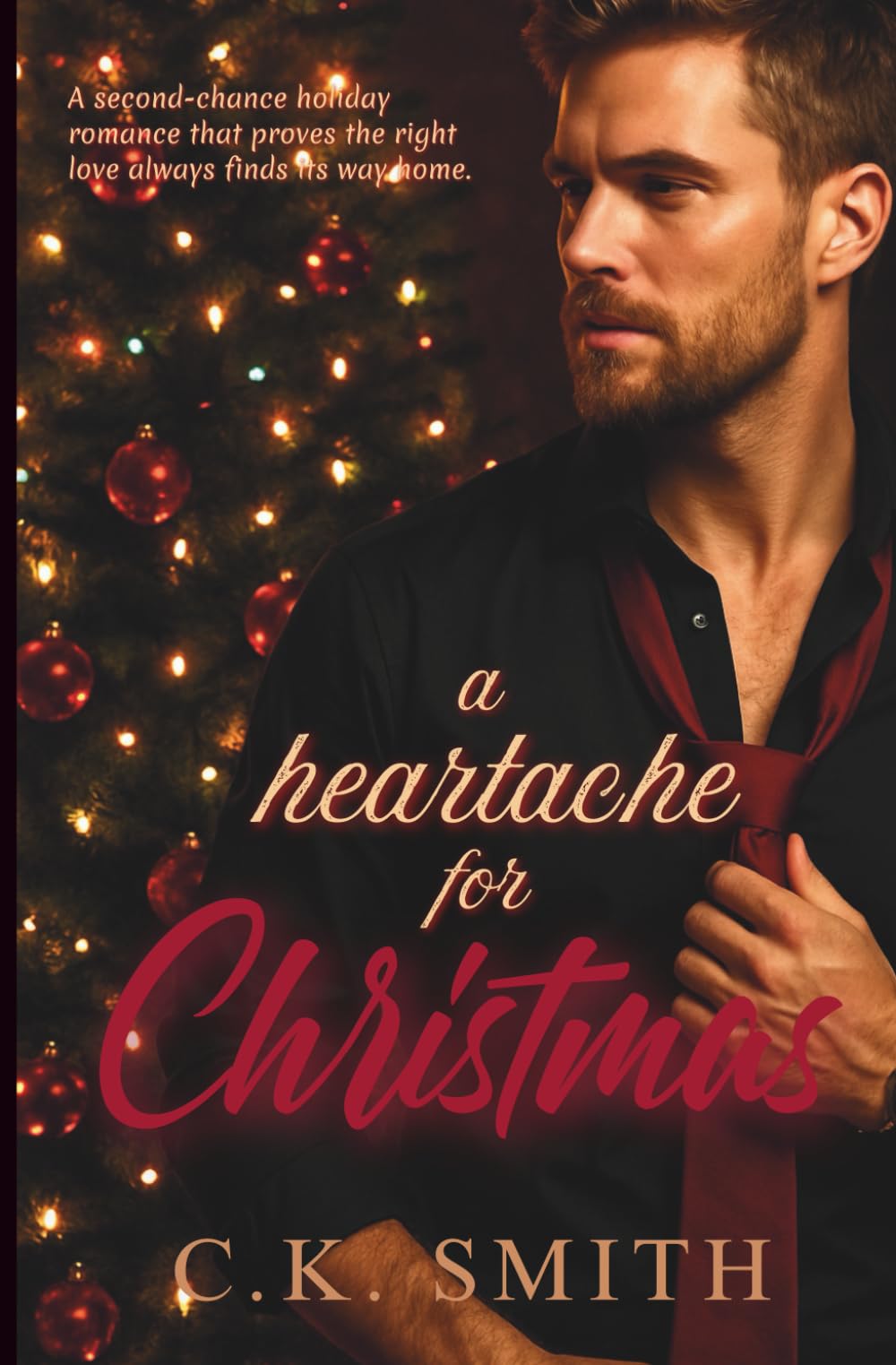 A Heartache for Christmas: A Steamy Second-Chance Holiday Romance