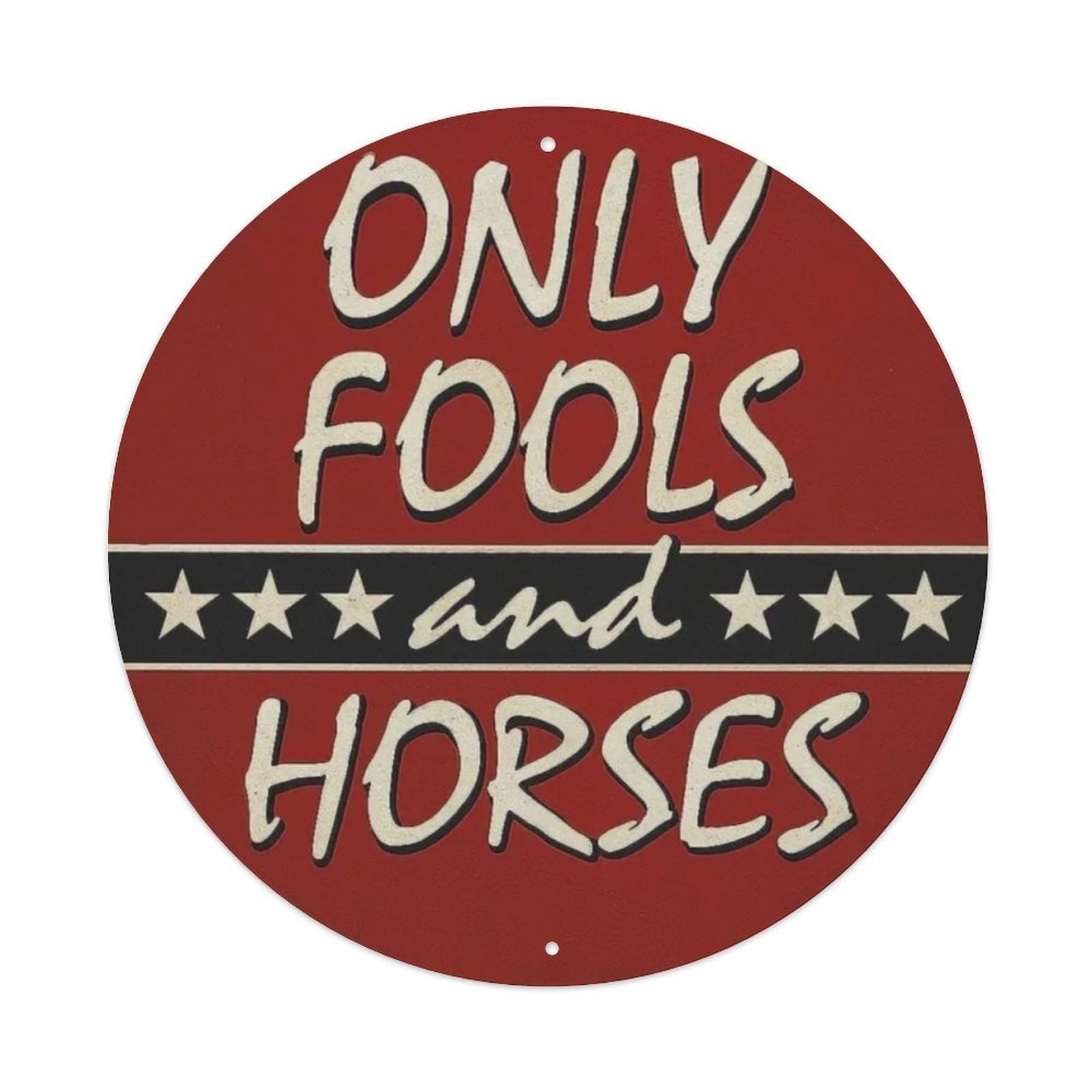 Gentinap Vintage Only Fools And Horses Round Tin Sign Metal Sign Home Bar Garden Wall Decor Metal Poster 8X8 Inch