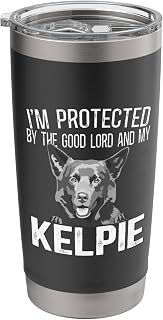 Red Kelpies Protected By The Good Lord Australian Kelpie Dog Stainless Steel Insulated Tumbler