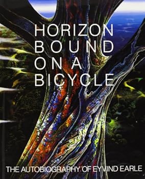 Hardcover Horizon Bound on a Bicycle: The Autobiography of Eyvind Earle Book