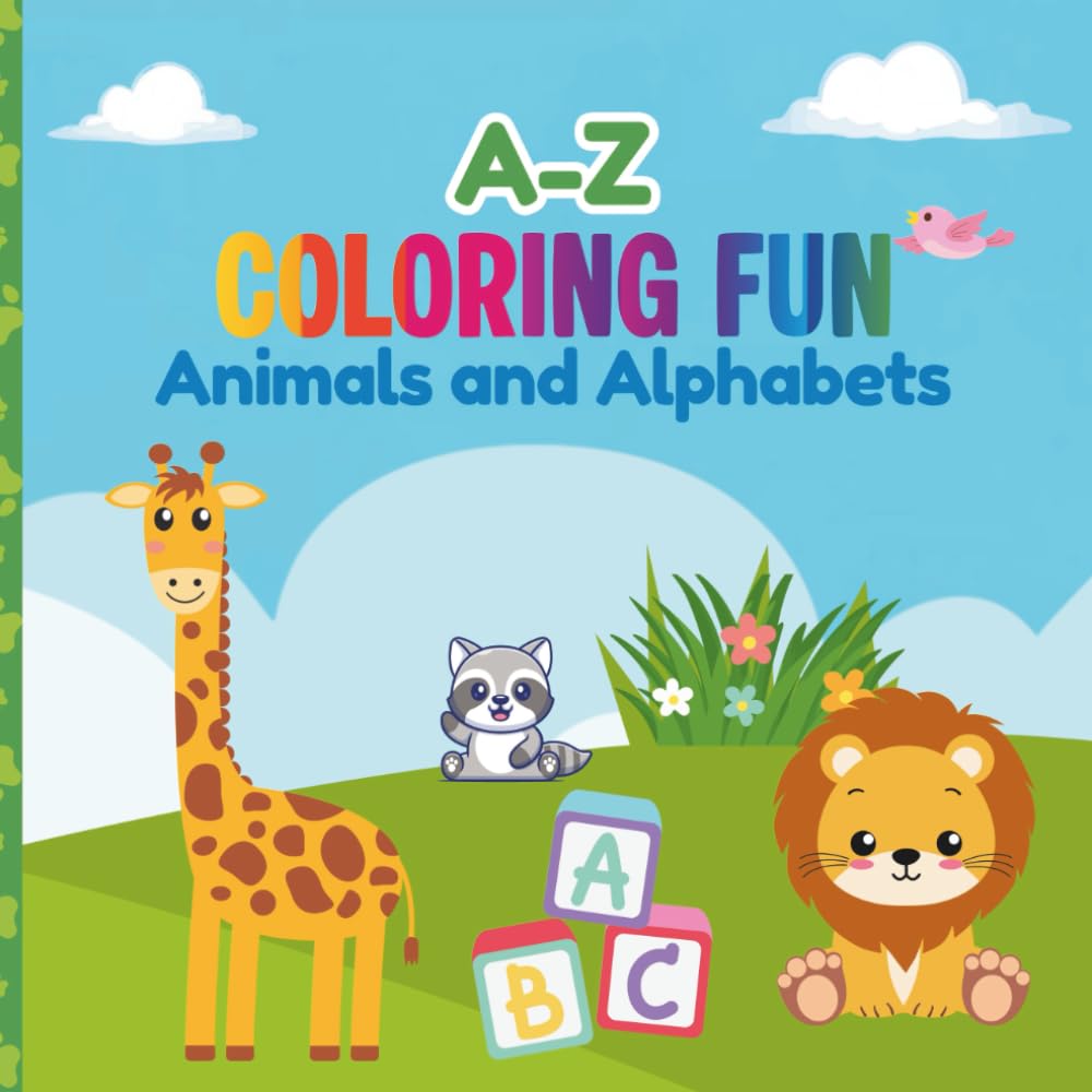 A to Z Coloring Fun: Animals and Alphabets: Discover, Color, and Learn About Animals from A to Z!